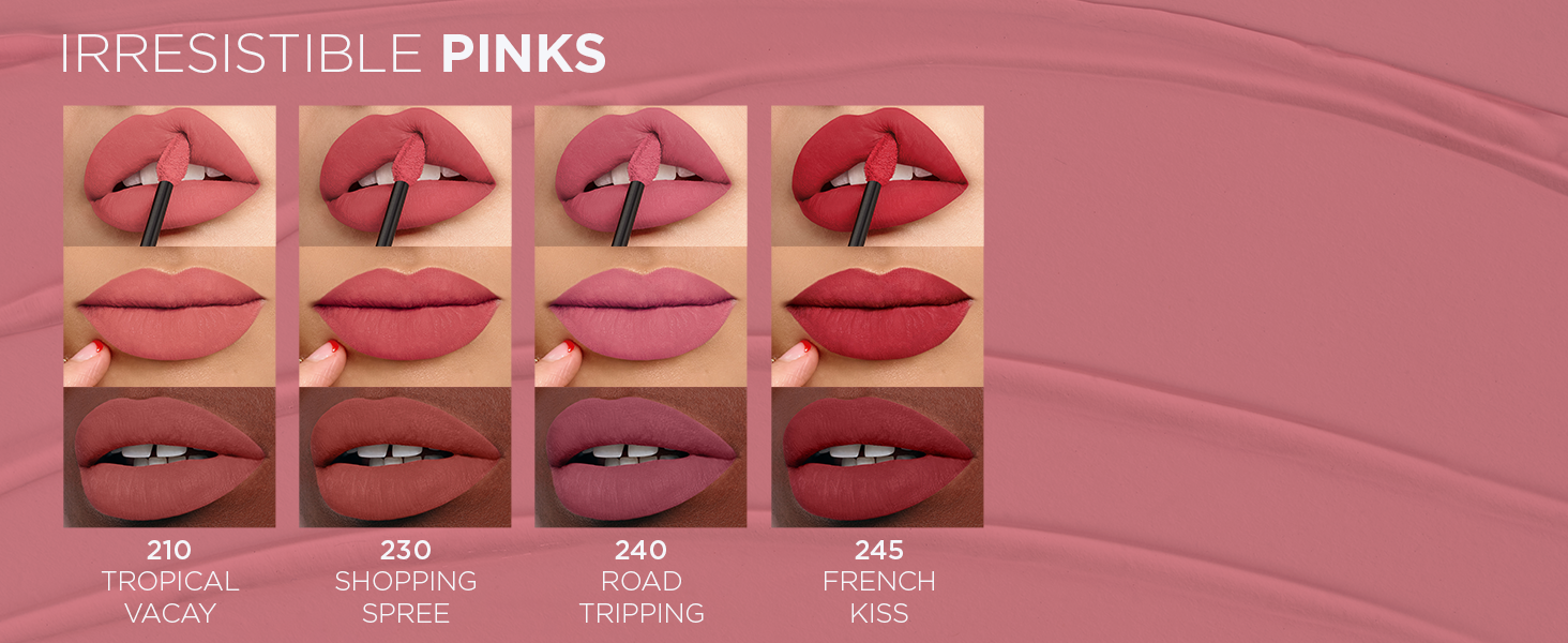 Infallible Matte Resistance Irresistable Pinks